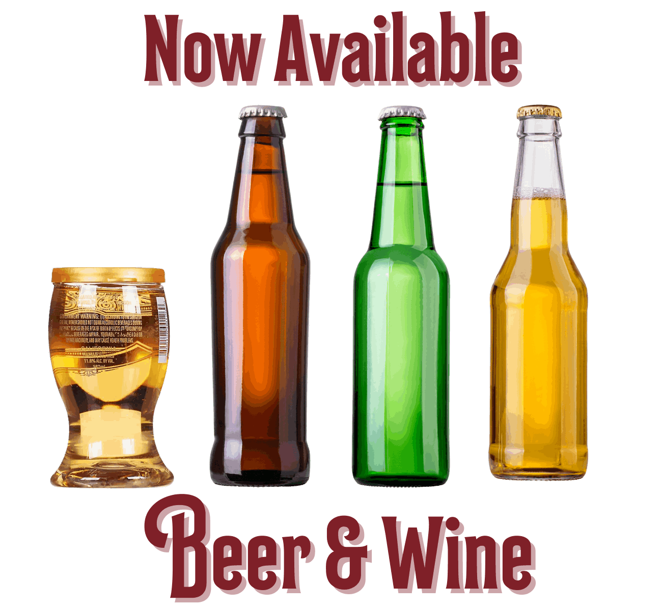 Beer & Wine Now Available